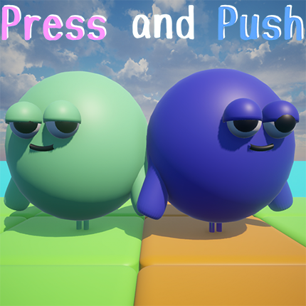 Press and Push