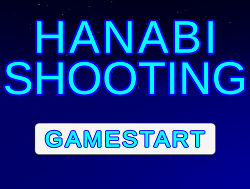 HANABI SHOOTING