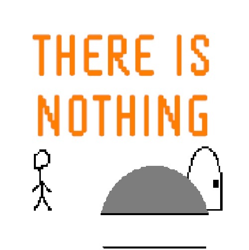 There is nothing