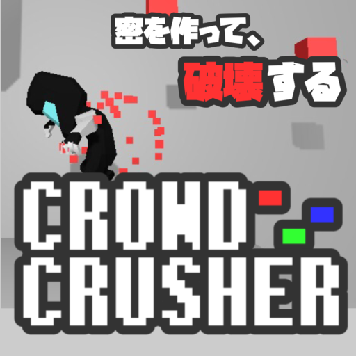 CROWD CRUSHER