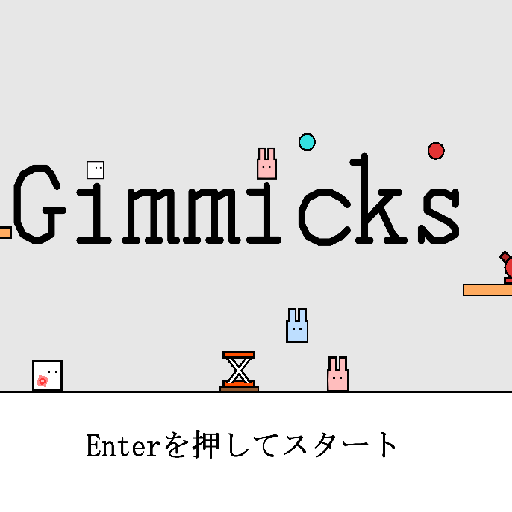Gimmicks