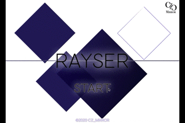 RAYSER(V2)