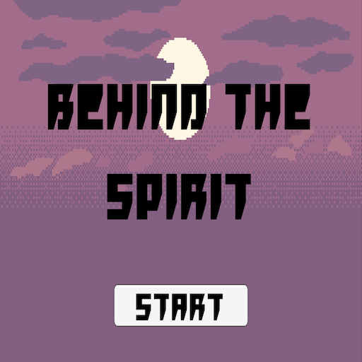 Behind the Spirit