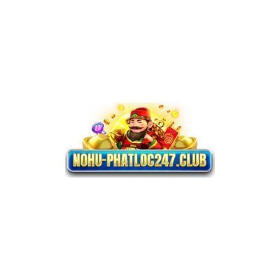 Nổ Hũ Phát Lộc 247