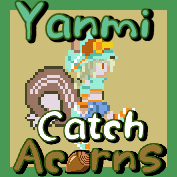 やんみのどんぐりキャッチ-Yanmi Catch Acorns-