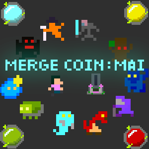 Merge Coin: Mai 体験版