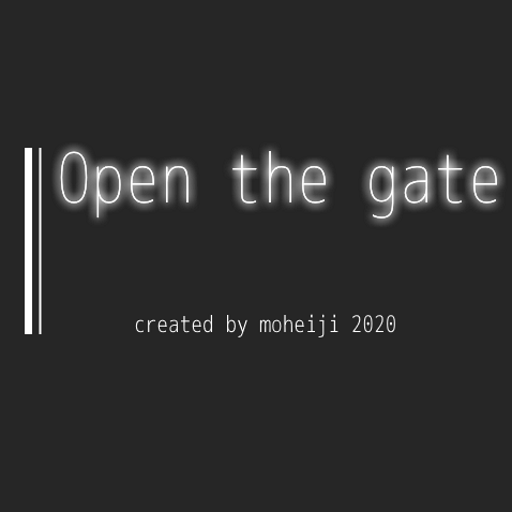 Open the gate