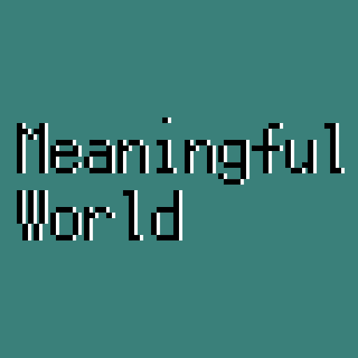 Meaningful World