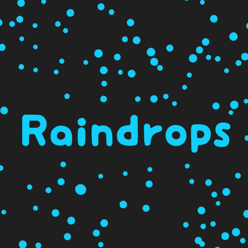 Raindrops