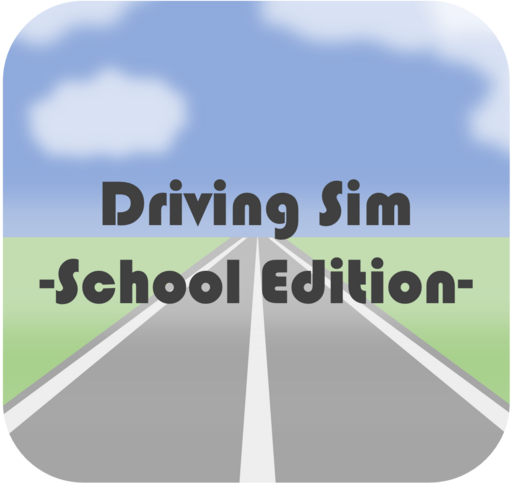 Driving Sim -School Edition-