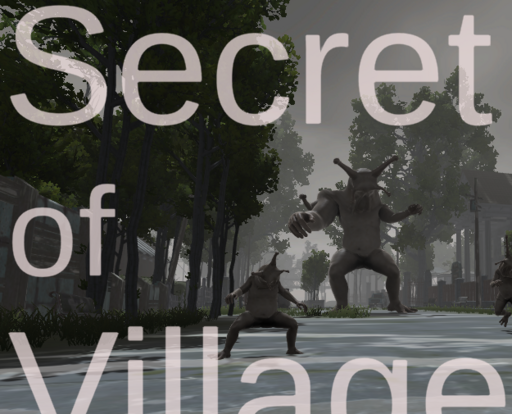 Secret of Village -村の秘密-