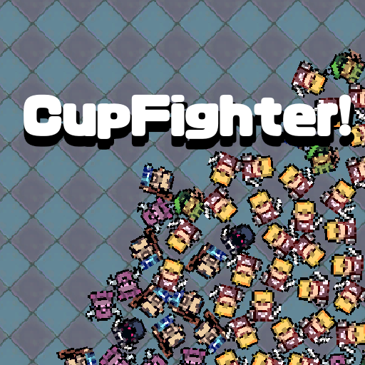 CupFighter!