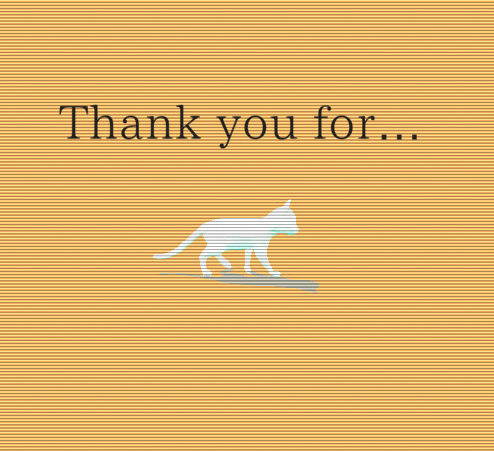 Thank you for...