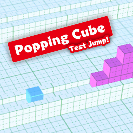 Popping Cube(Test Jump!)