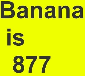 Banana is 877