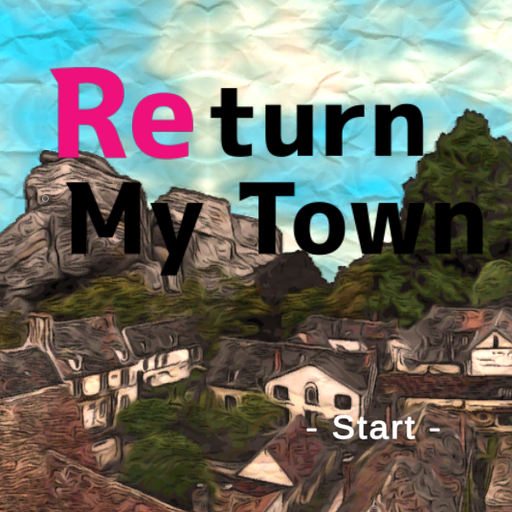Return My Town