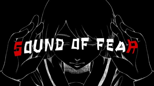 SOUND OF FEAR