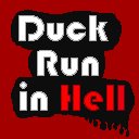 Duck Run in Hell