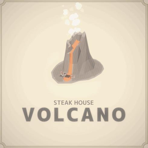 STEAK HOUSE "VOLCANO"