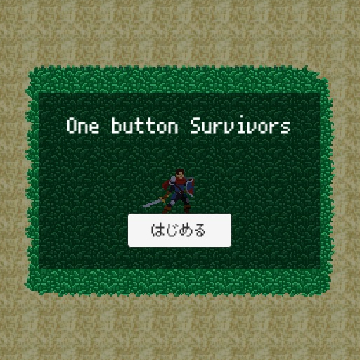 One button Survivors
