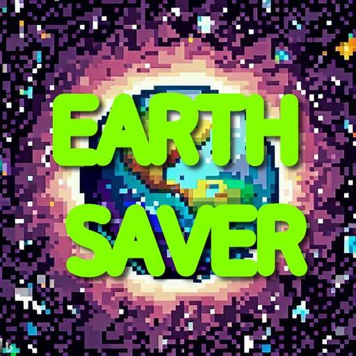 EARTH SAVER