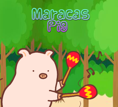 Maracas Pig