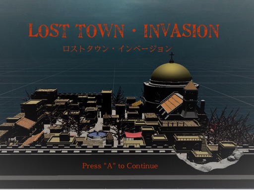 Lost Town Invasion(ロストタウン・インベージョン)