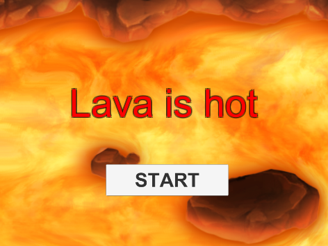 Lava is hot