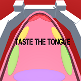 TASTE THE TONGUE