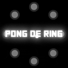PONG DE RING