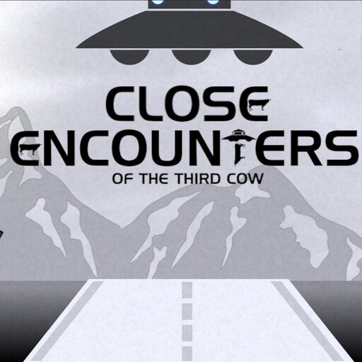 牛との遭遇 -CLOSE ENCOUNTERS OF THE THIRD COW-