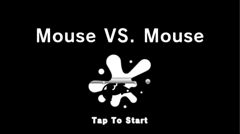 Mouse VS. Mouse