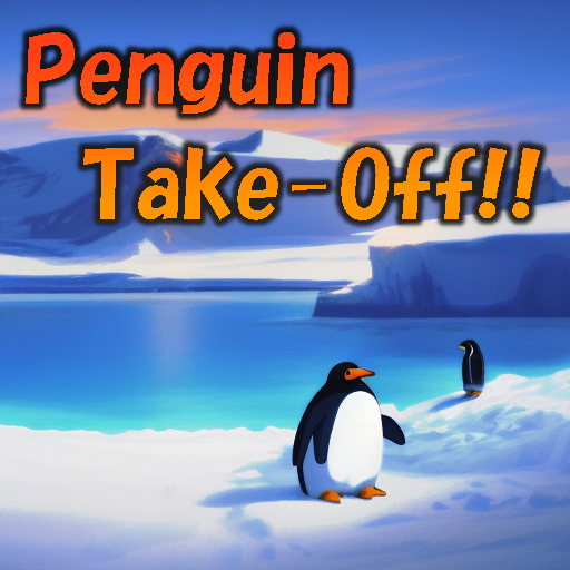 Penguin Take-Off!!